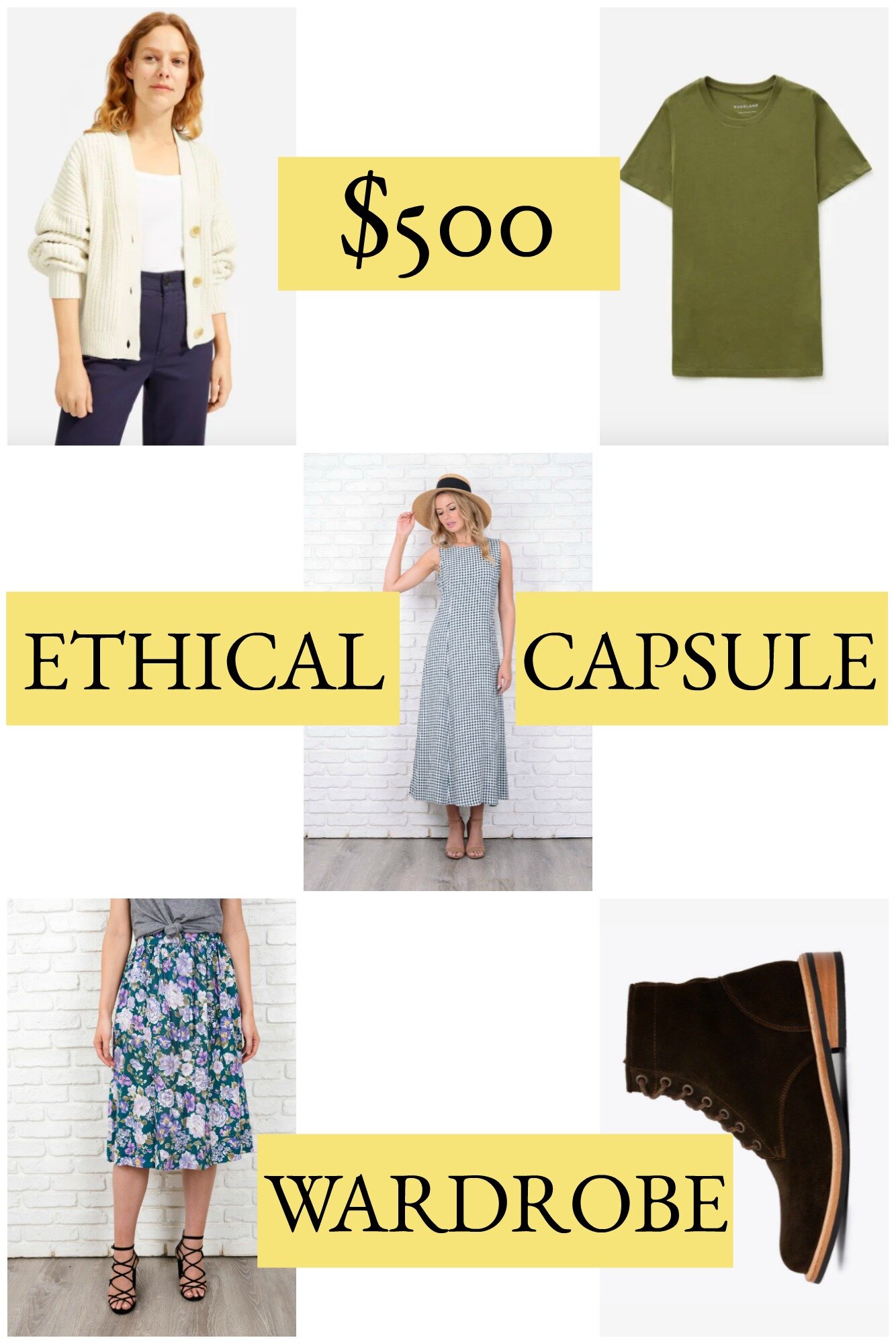 pinterest graphic with product images and text that reads "$500 Ethical Capsule Wardrobe"